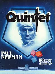 Quintet,  Directed by Robert Altman, 1979