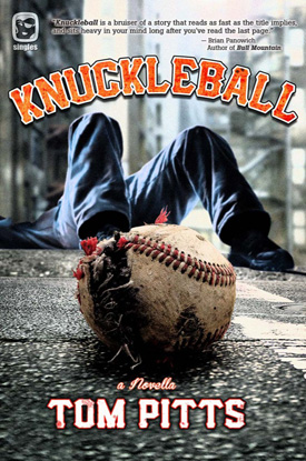 Fjords Review, Knuckleball by Tom Pitts