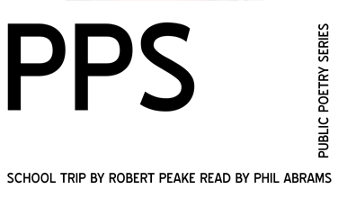 School Trip by Robert Peake read by Phil Abrams