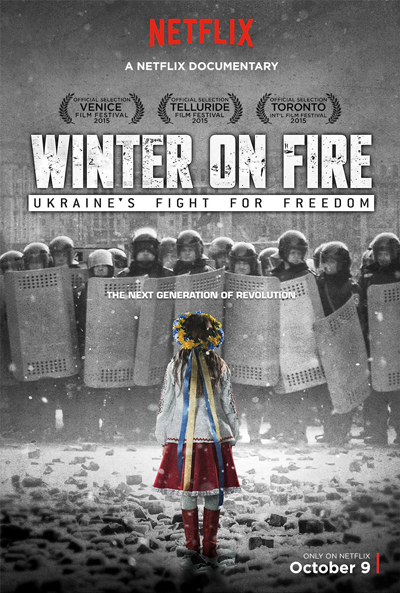 Winter on Fire: Ukraine’s Fight For Freedom