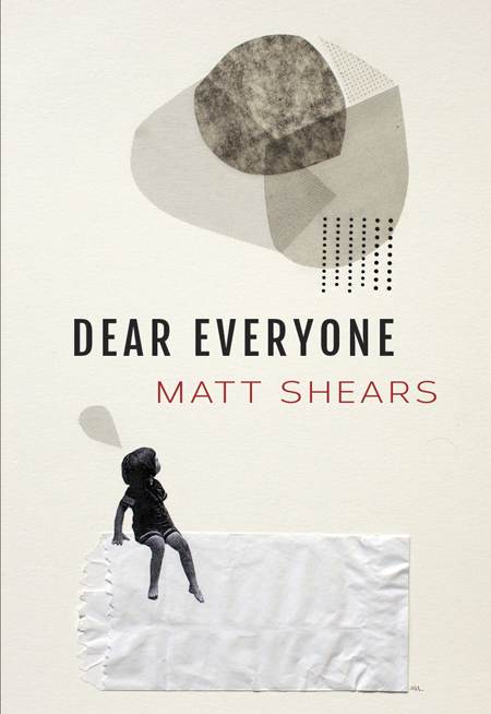 Fjords Review, Dear Everyone by Matt Shears