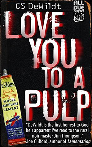 Fjords Review, LOVE YOU TO A PULP