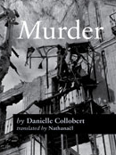 MURDER by DANIELLE COLLOBERT