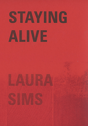 Fjords Review,Staying Alive by Laura Sims