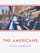THE AMERICANS by DAVID RODERICK