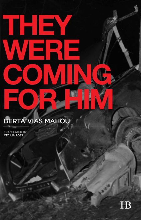 Fjords Review, They Were Coming for Him by Berta Vias-Mahou