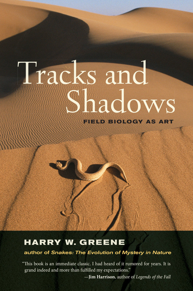 Fjords Review, Tracks and Shadows Field Biology as Art by Harry W. Greene